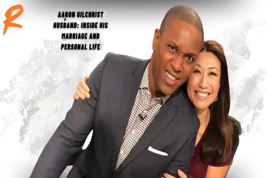 Aaron Gilchrist Husband